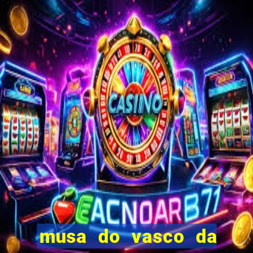 musa do vasco da gama caiu na net